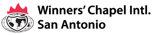 Winners Chapel International Winners Chapel International San Antonio, Texas